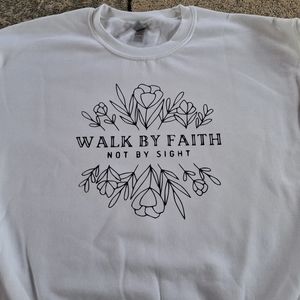 Walk by faith shirt
